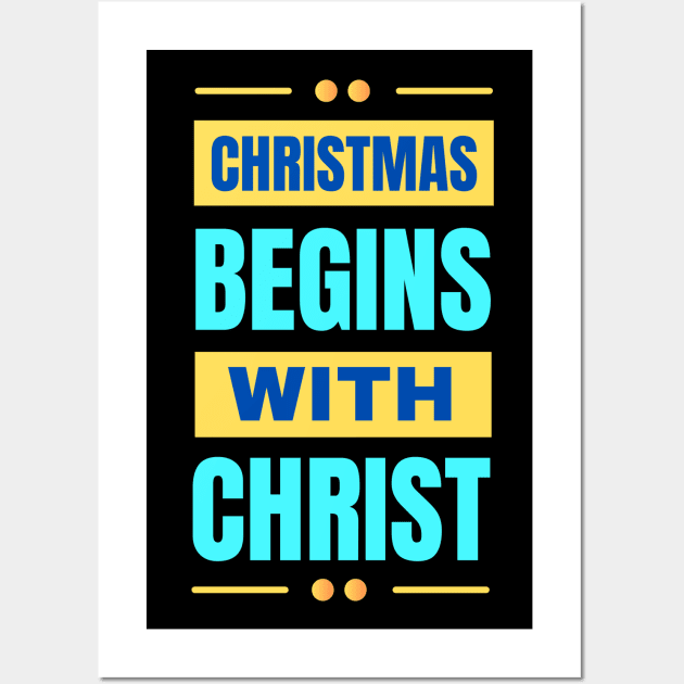 Christmas Begins With Christ Wall Art by All Things Gospel